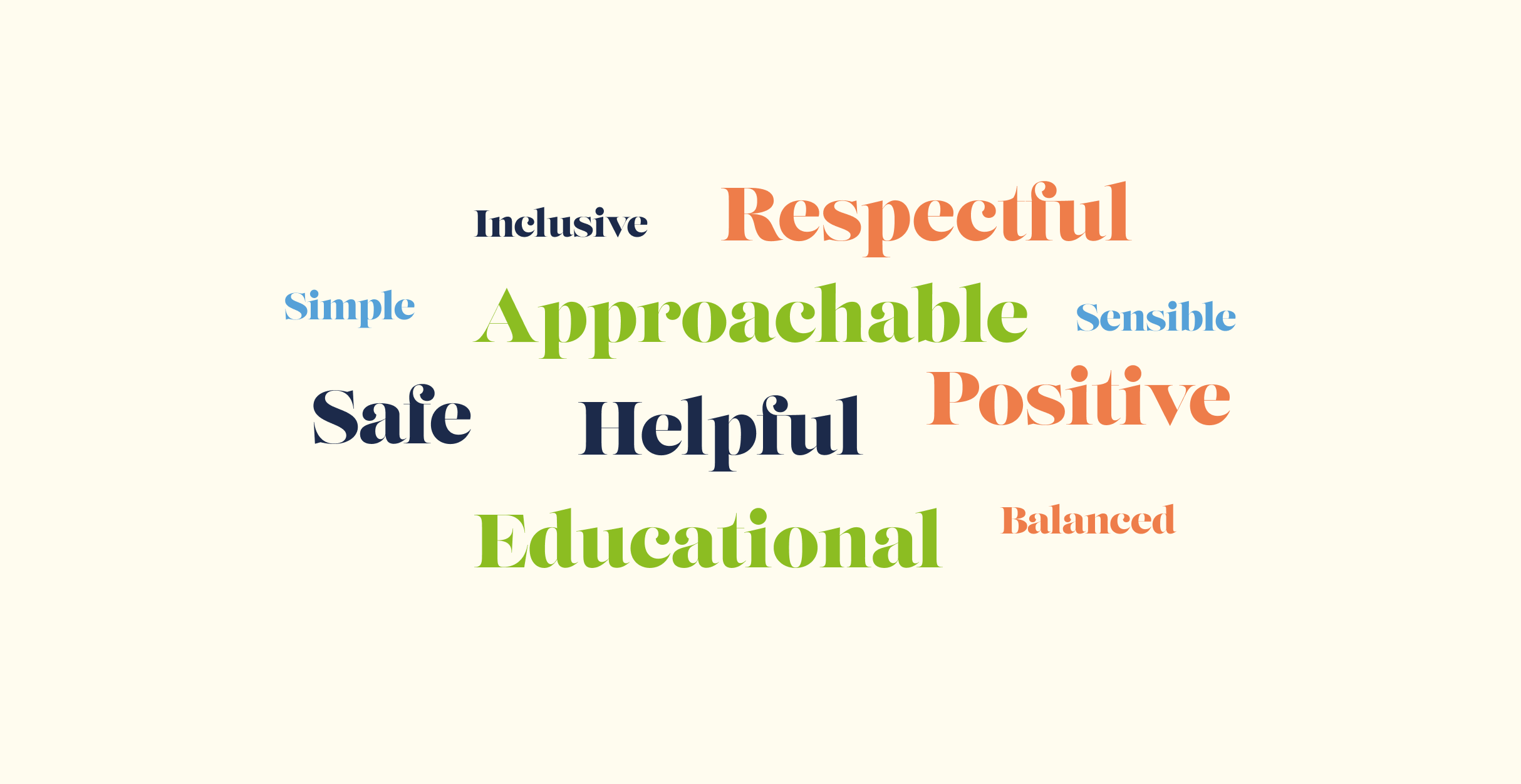 "precise, trustworthy, approachable, reliable"